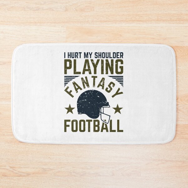 Item preview, I Hurt My Shoulder Playing Fantasy Football designed and sold by jaygo.