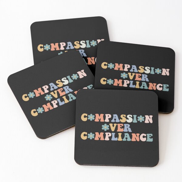 Item preview, compassion over compliance designed and sold by fanky-bumper.