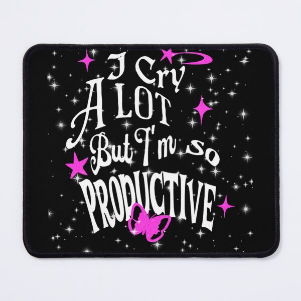 Item preview, I Cry a Lot But I'm So Productive Funny Sarcastic T-Shirt designed and sold by BlueGoldArt.