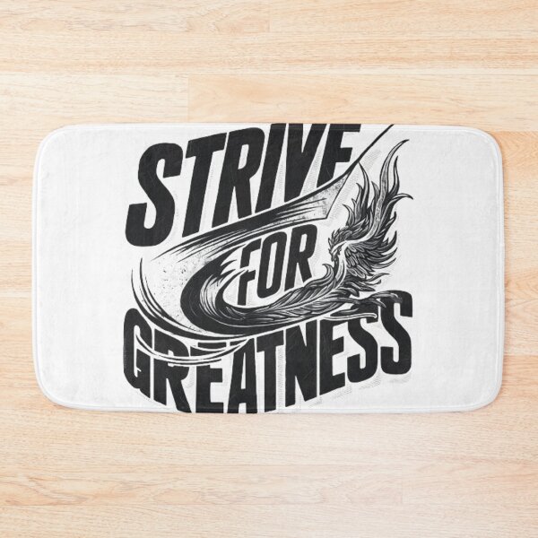 Item preview, Strive for Greatness designed and sold by adambus.