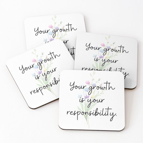 Item preview, Your Growth, Your Responsibility designed and sold by sommerscreative.