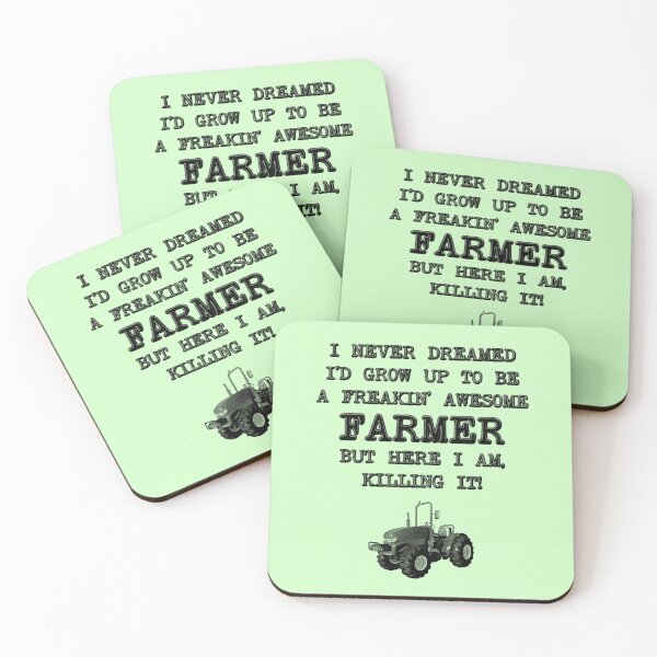 Item preview, I Never Dreamed I'D Grow Up To Be A Farmer designed and sold by stressedrodent.
