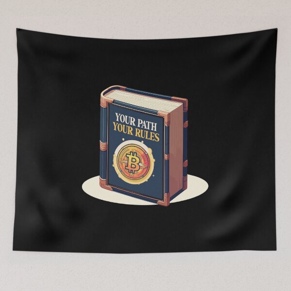 Item preview, Your way - your rules, Bitcoin the book for free spirits designed and sold by CryptoFunMerch.