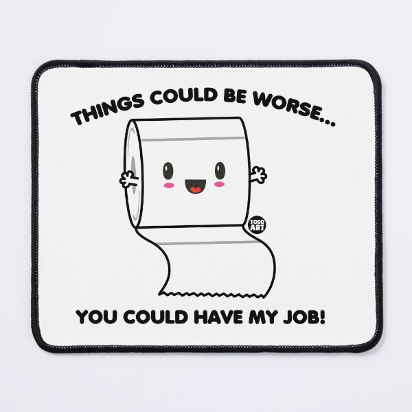 Item preview, TP WORSE JOB designed and sold by TODD GOLDMAN.