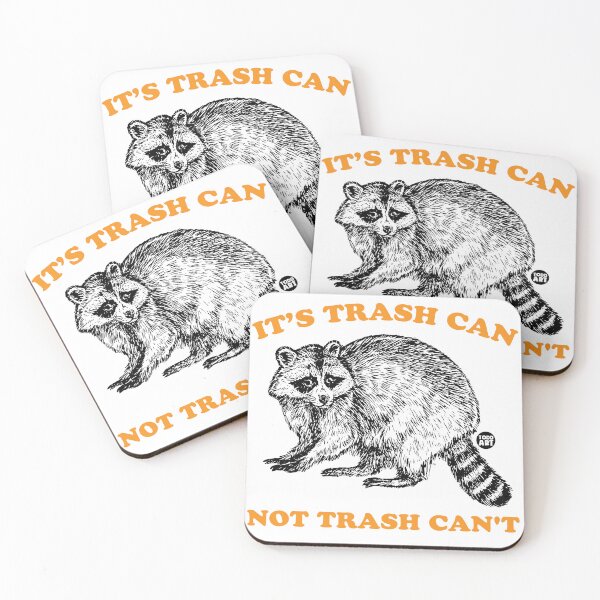 Item preview, TRASH CAN NOT TRASH CAN'T RACCOON designed and sold by TODD GOLDMAN.