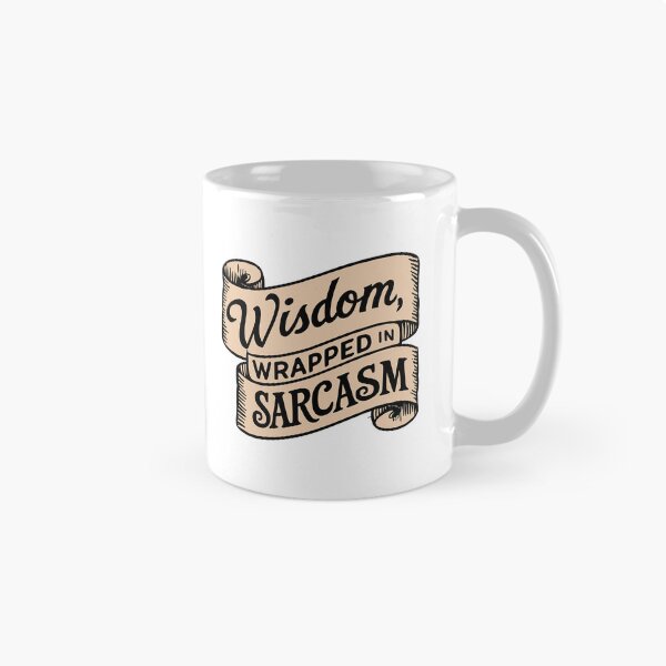 Item preview, Father's Day Special: Wisdom Wrapped in Sarcasm Vintage Scroll Design designed and sold by HahaHandlesHub.