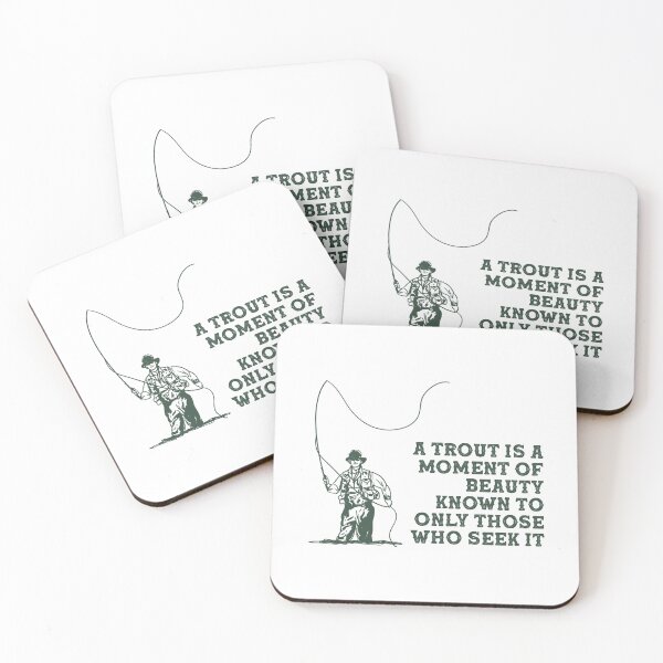 Item preview, Fly Fishing- Trout Is a Moment of Beauty  designed and sold by M0dernDayC0wboy.