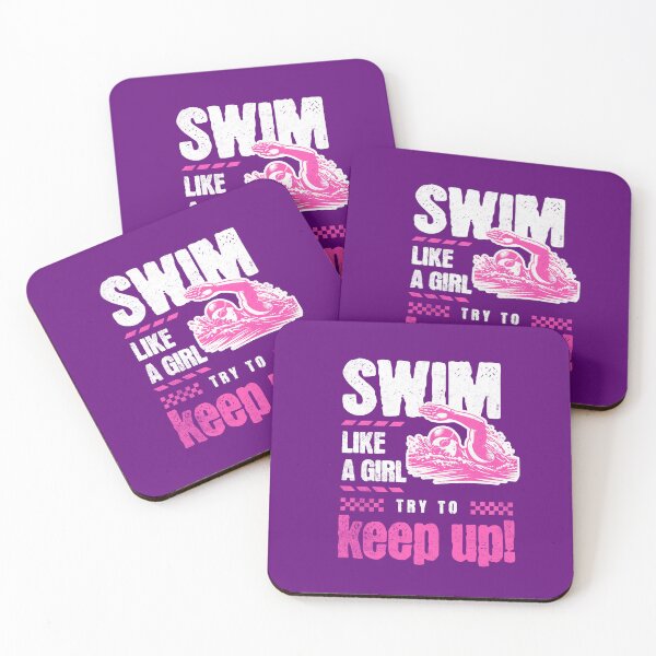 Item preview, Girls Swim Team Swim Like a Girl Try to Keep Up Swimming designed and sold by chrisrivait.
