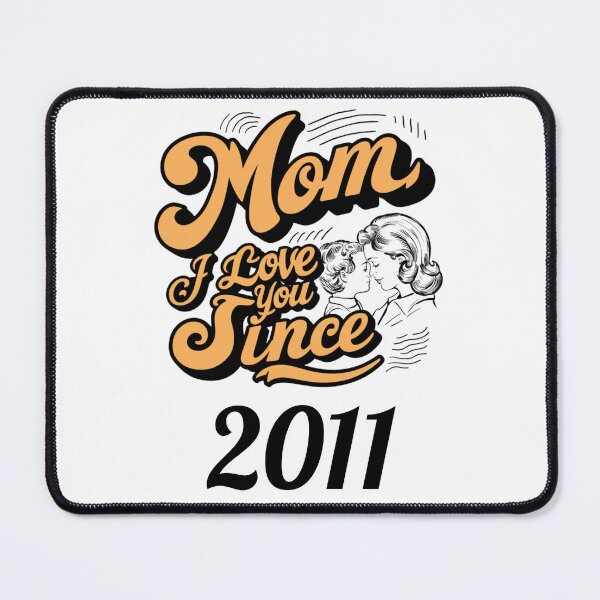 Item preview, Mom i love you since 2011 designed and sold by DavidBriot.