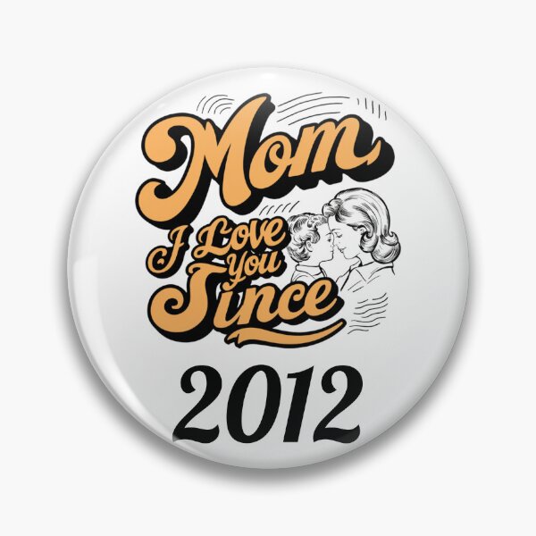 Item preview, Mom i love you since 2012 designed and sold by DavidBriot.