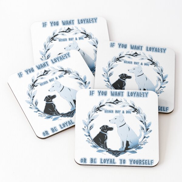Item preview, If you want loyalty, either buy a dog or be loyal to yourself #jobs v7 designed and sold by KriticalDesigns.
