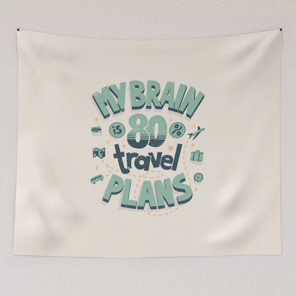 Item preview, My brain is full of travel plans designed and sold by Anti-Style.