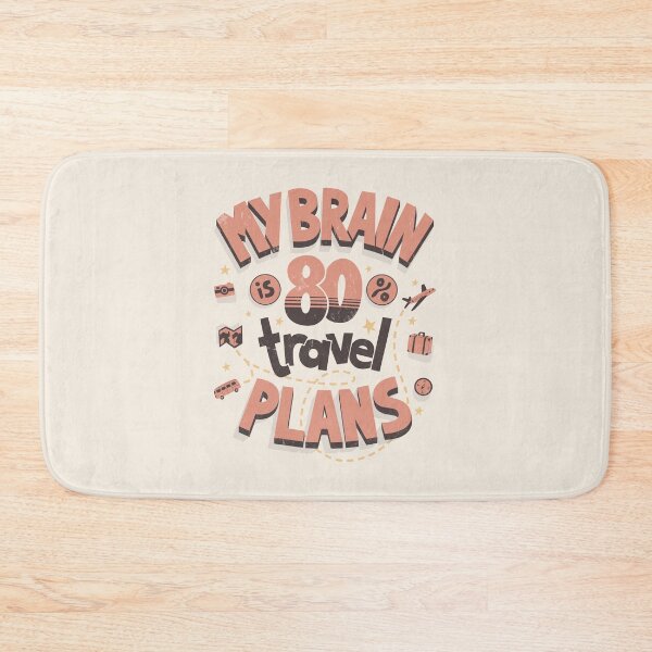 Item preview, My brain is full of travel plans designed and sold by Anti-Style.