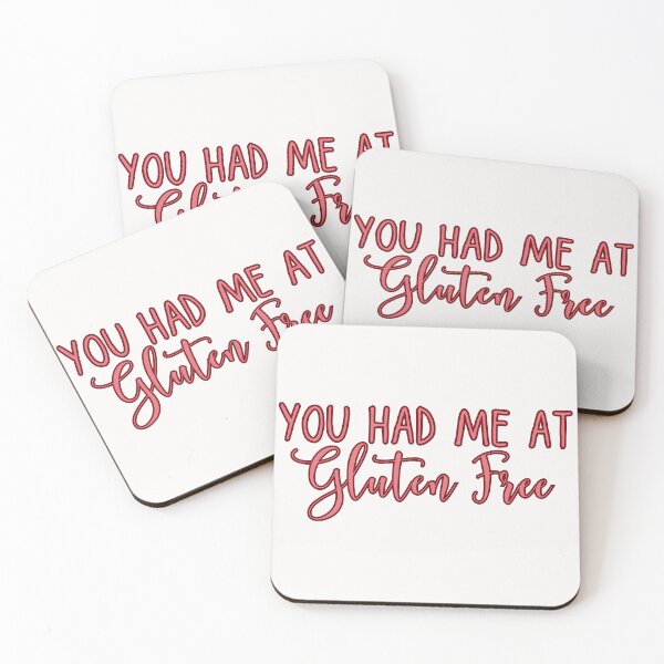 Item preview, You Had Me at Gluten Free designed and sold by blancheart1.