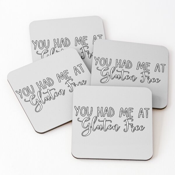 Item preview, You Had Me at Gluten Free designed and sold by blancheart1.