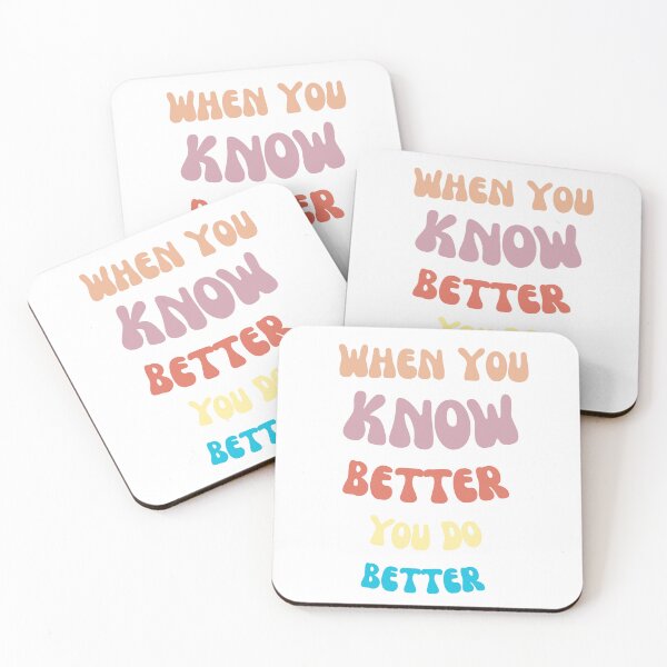 Item preview, When You Know Better, You Do Better- Colorful Pop Art Word Art designed and sold by Wolvescreate.