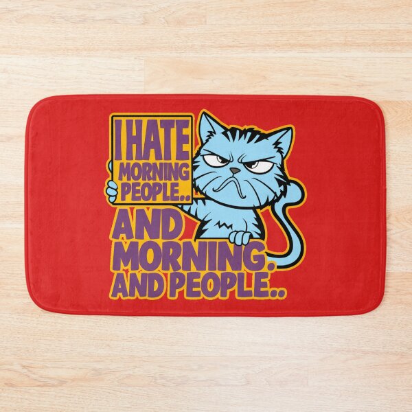 Item preview, I hate Morning People.. and Mornings.. And People.. designed and sold by 123ks.