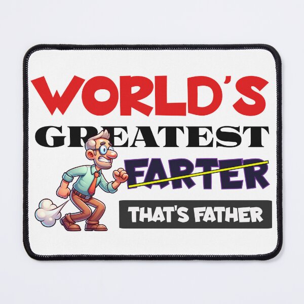 Item preview, Worlds Greatest Farter Father designed and sold by That-Guys-Merch.