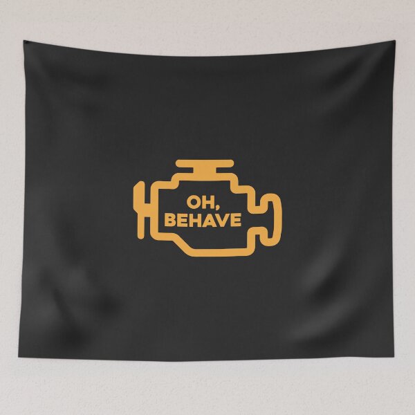 Item preview, Check Engine Light - Oh, Behave designed and sold by ApexFibers.