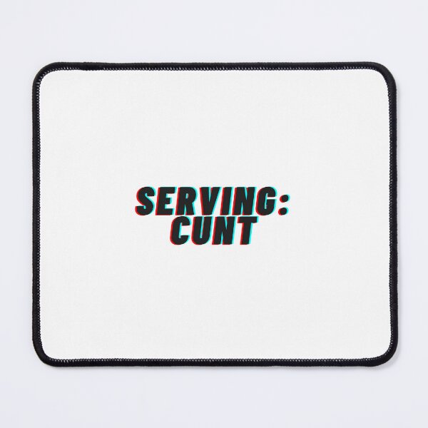 Item preview, Serving Cunt designed and sold by recreates.