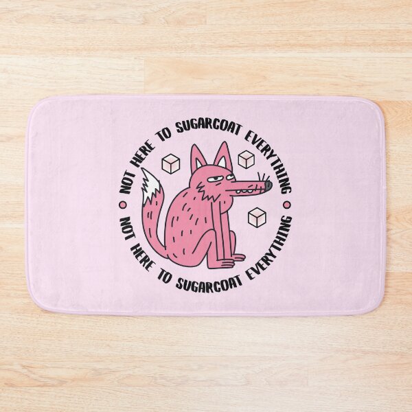 Item preview, Funny Quote Not Here To Sugarcoat Everything designed and sold by bolimj.