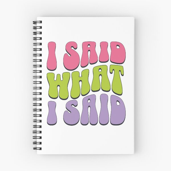 Item preview, I Said What I Said Funny Saying designed and sold by sjohnson70.