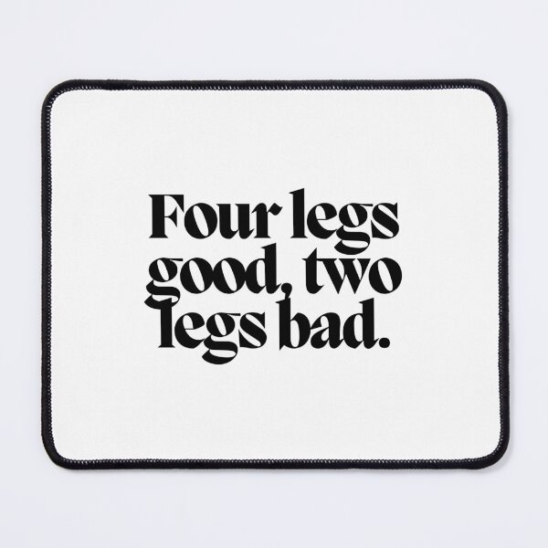 Item preview, Four legs good, two legs bad.  designed and sold by CharmStudio.