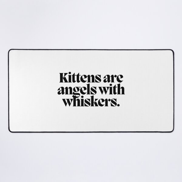 Item preview, Kittens are angels with whiskers. designed and sold by CharmStudio.