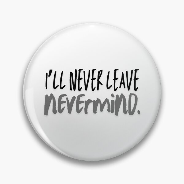 Item preview, TTPD, loml- I'll Never Leave, Nevermind designed and sold by astarr7.