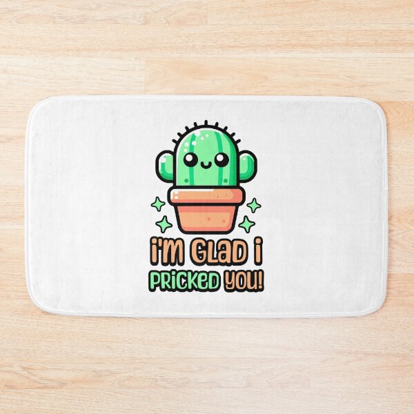 Item preview, I'm Glad I Pricked You! Cute Cactus Pun designed and sold by PMCreative.