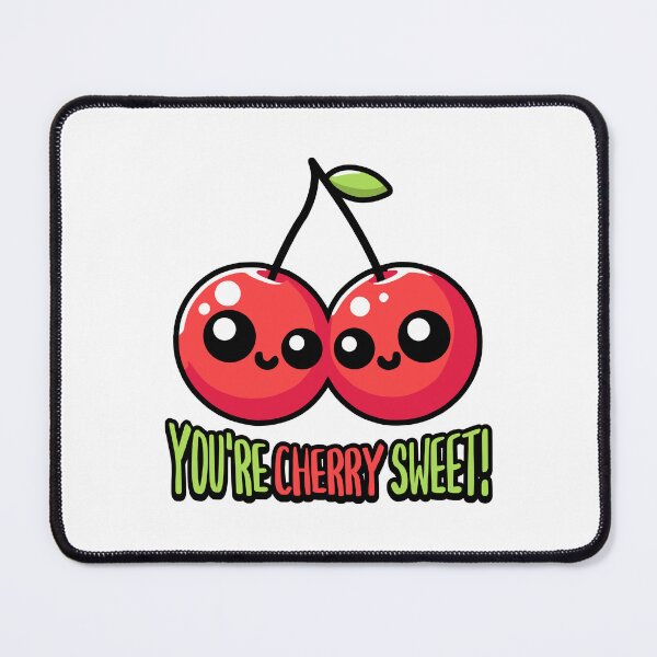 Item preview, You're Cherry Sweet! Cute Cherry Pun Cartoon designed and sold by PMCreative.