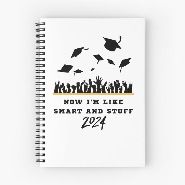 Item preview, Now I'm Like Smart and Stuff Graduation designed and sold by LivingTheDream7.