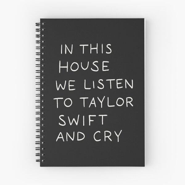Item preview, In This House We Listen To Taylor Swift And Cry Dark designed and sold by Me And The Moon.