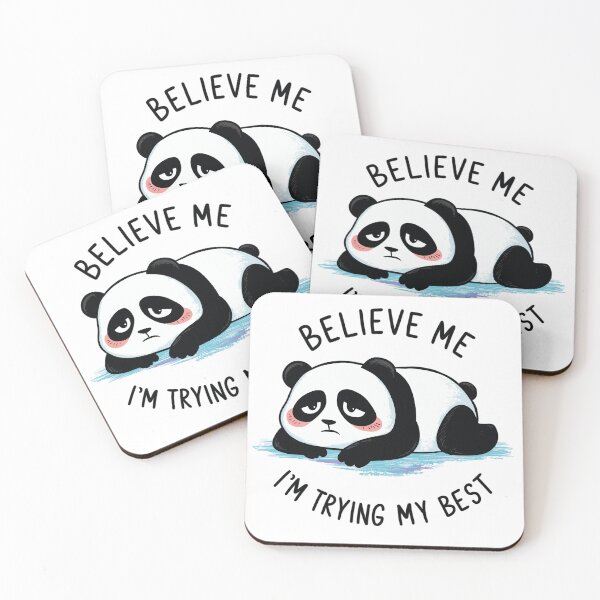 Item preview, Believe me, I'm doing my best, Panda designed and sold by StrictlyBilliM.