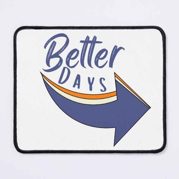 Item preview, Better Days Ahead Arrow designed and sold by SunandShade.