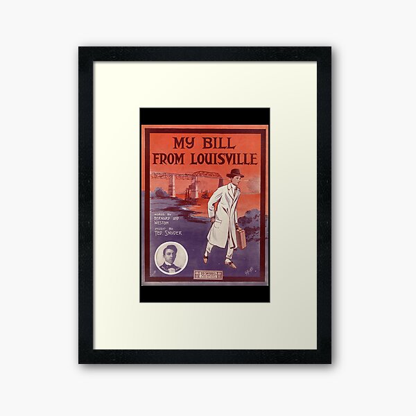 My Bill From Louisville Framed Art Print