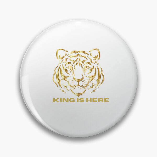 Item preview, king is here tiger will power in you designed and sold by bigbrandshop.