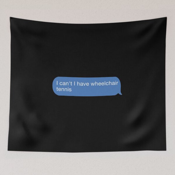Item preview, I cant I have wheelchair tennis designed and sold by orlumbuspirate.