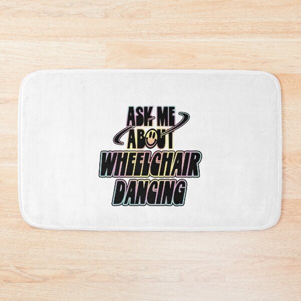 Item preview, Ask Me About Wheelchair Dancing designed and sold by orlumbuspirate.
