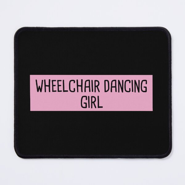 Item preview, Wheelchair Dancing Girl designed and sold by orlumbuspirate.