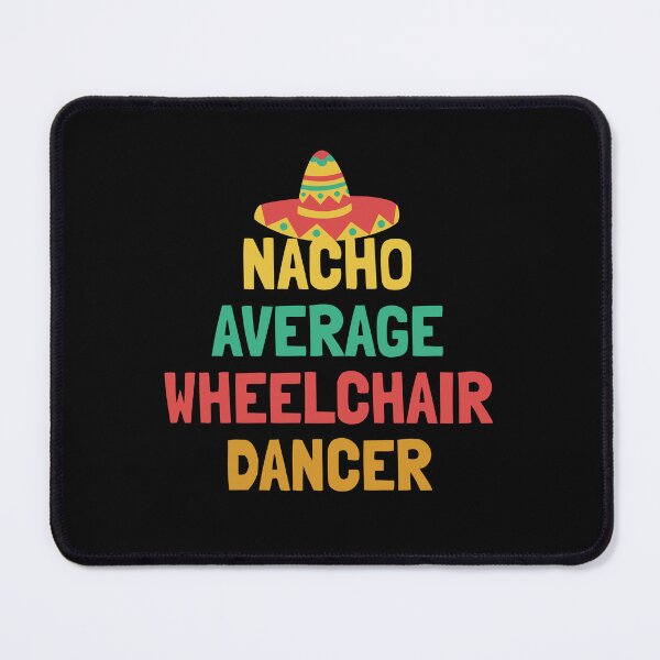 Item preview, Not Your Average Wheelchair Dancer designed and sold by orlumbuspirate.