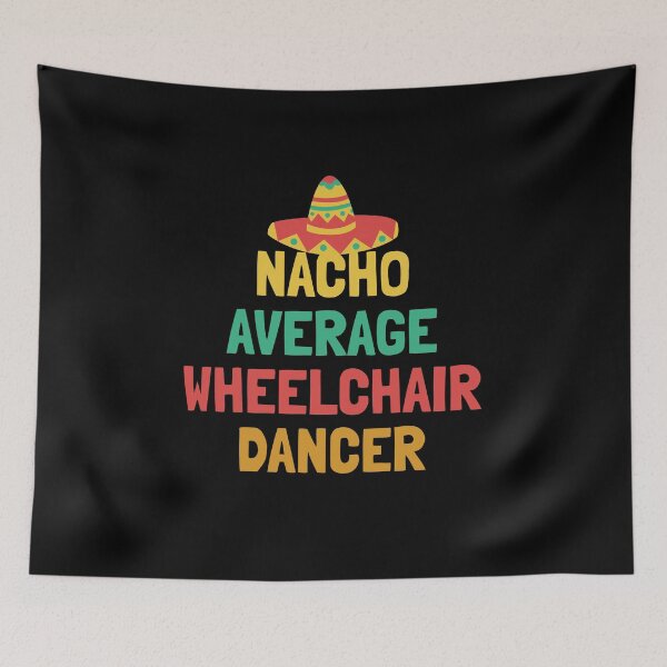 Item preview, Not Your Average Wheelchair Dancer designed and sold by orlumbuspirate.