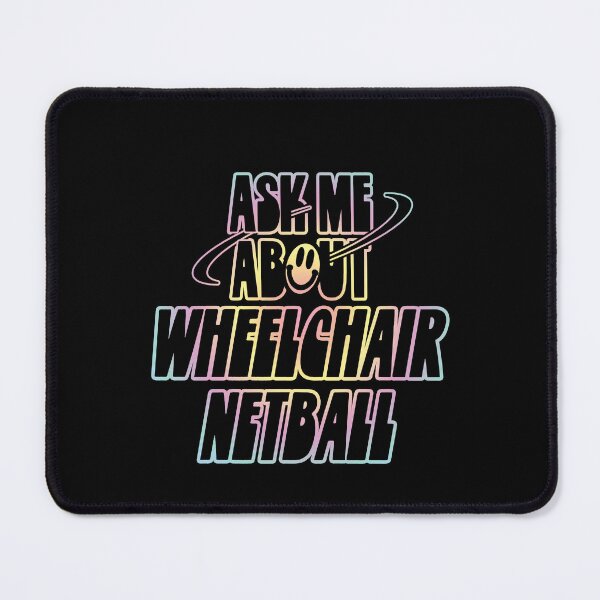Item preview, Ask Me About Wheelchair Netball designed and sold by orlumbuspirate.