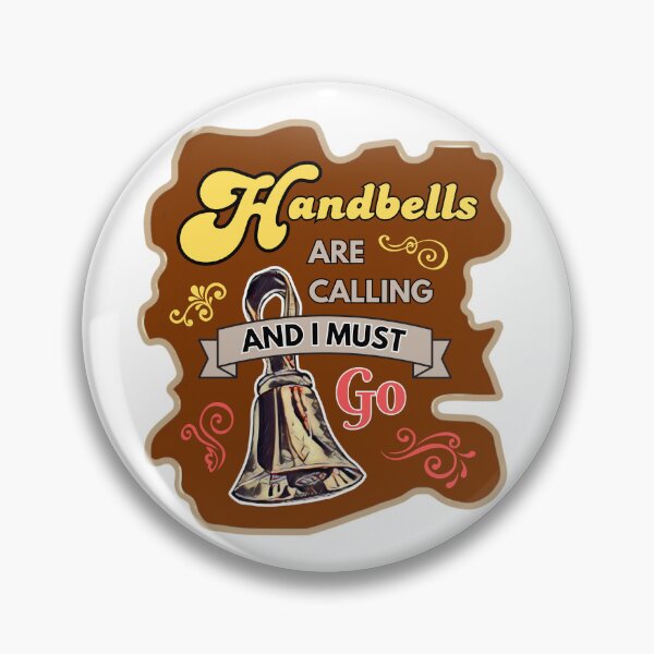 Item preview, Handbells are calling and I must go designed and sold by CelticClapper.