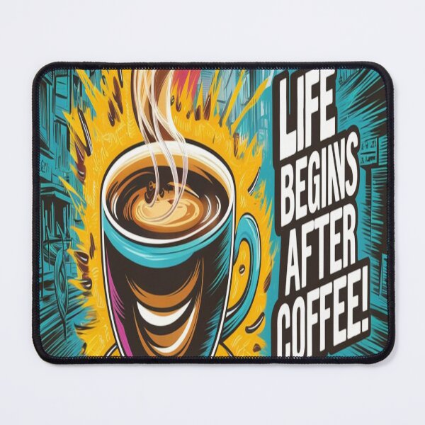 Item preview, Popart Coffee Bliss: Life Begins After Coffee design designed and sold by DesigntshirtWB.