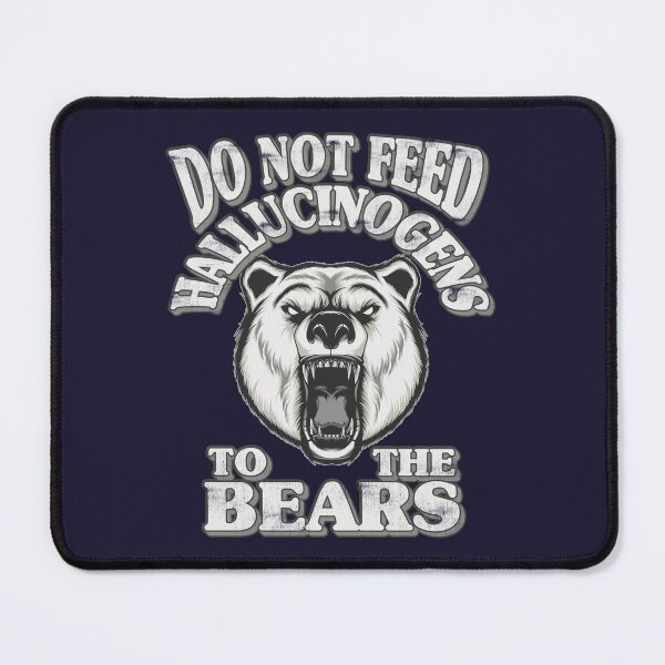 Item preview, Do Not Feed Hallucinogens To The Bears Retro designed and sold by FYS-Arte-Style.
