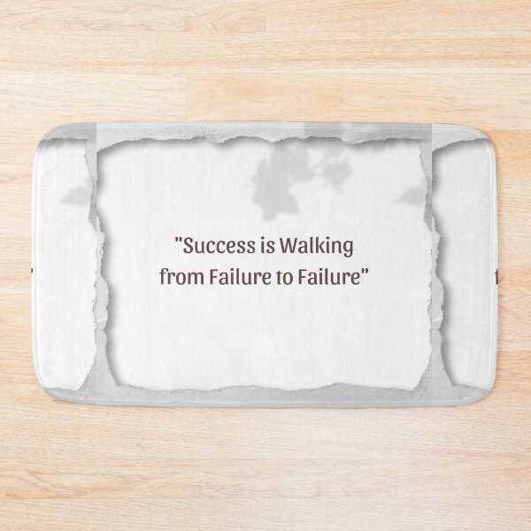 Item preview, Success is walking from failure to failure designed and sold by Burkae.