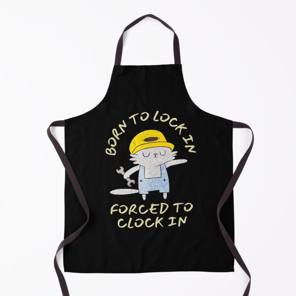 Item preview, Born To Lock In Forced To Clock In designed and sold by EleganceEasel.