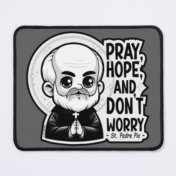 Item preview, Kawaii (Cute) Padre Pio Inspirational Quote designed and sold by artjuniverse.
