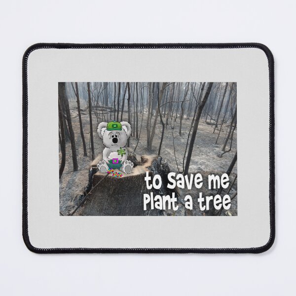 Item preview, Australian Koala pleading to plant trees designed and sold by ClarkChris.